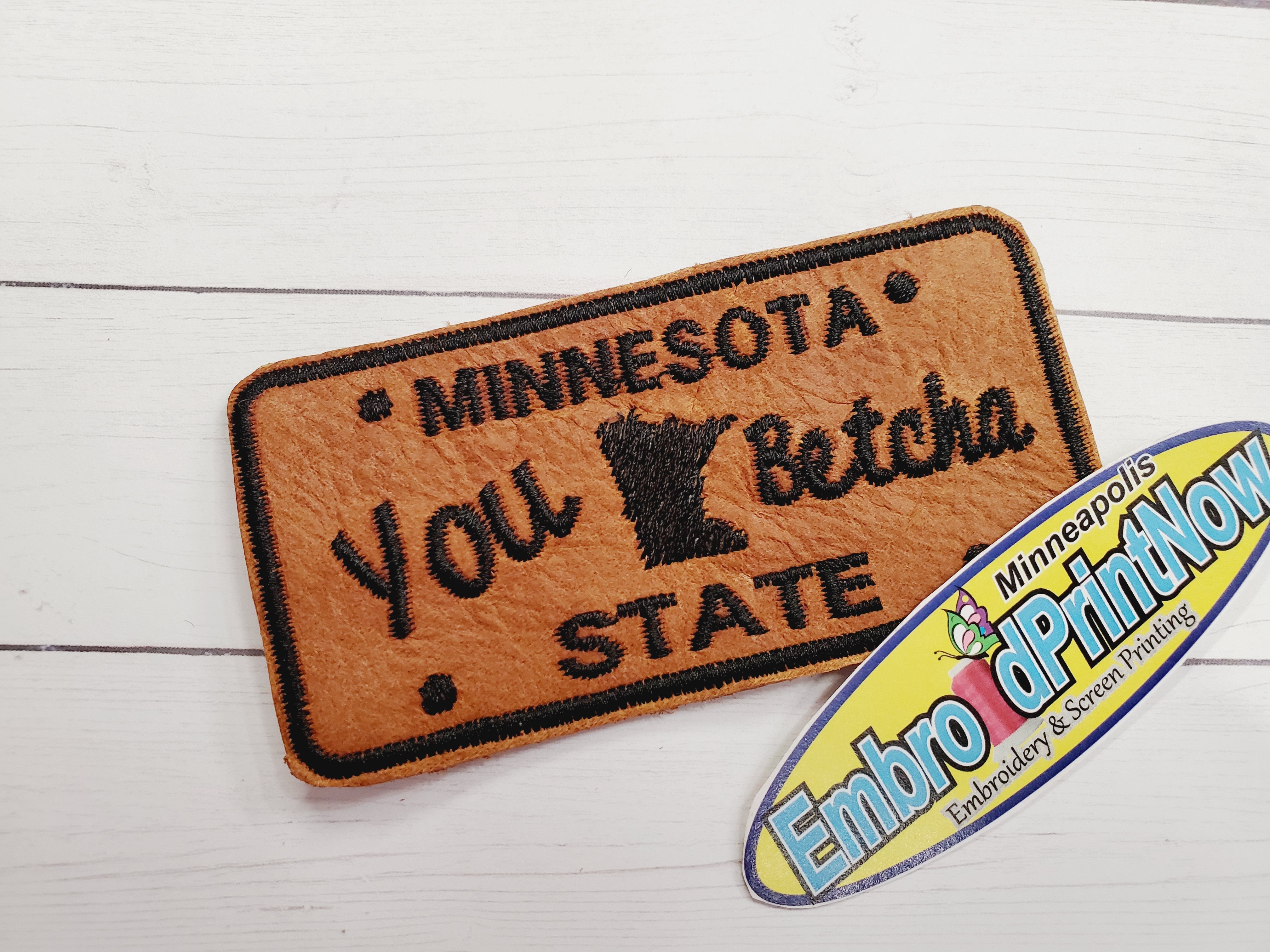 You Betcha Minnesota State 4" X 1.75"  White and Black Embroider Patch
